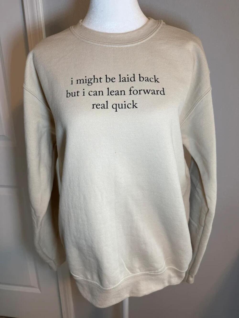 Humorous Crewneck Sweatshirt, Small